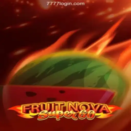 Exploring the Exciting World of FruitNovaSuper60: A Comprehensive Guia Passo a Passo